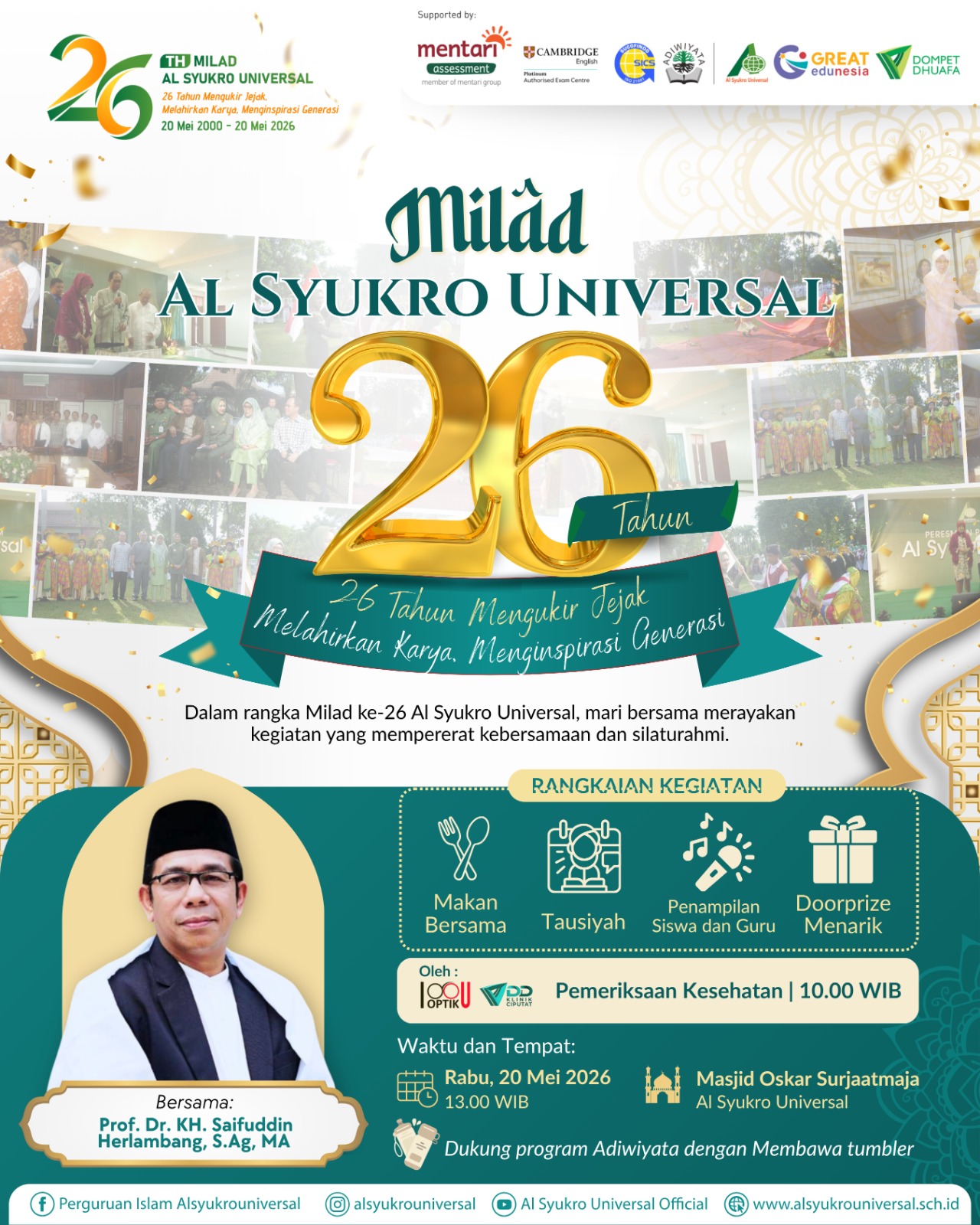 26 Tahun Milad Al Syukro Universal